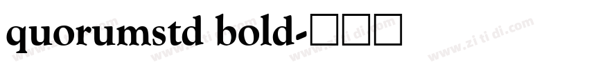 quorumstd bold字体转换